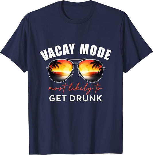Retro Vacay Mode Most Likely To Get Drunk Summer Vacation T-Shirt - T-Shirt | Navy