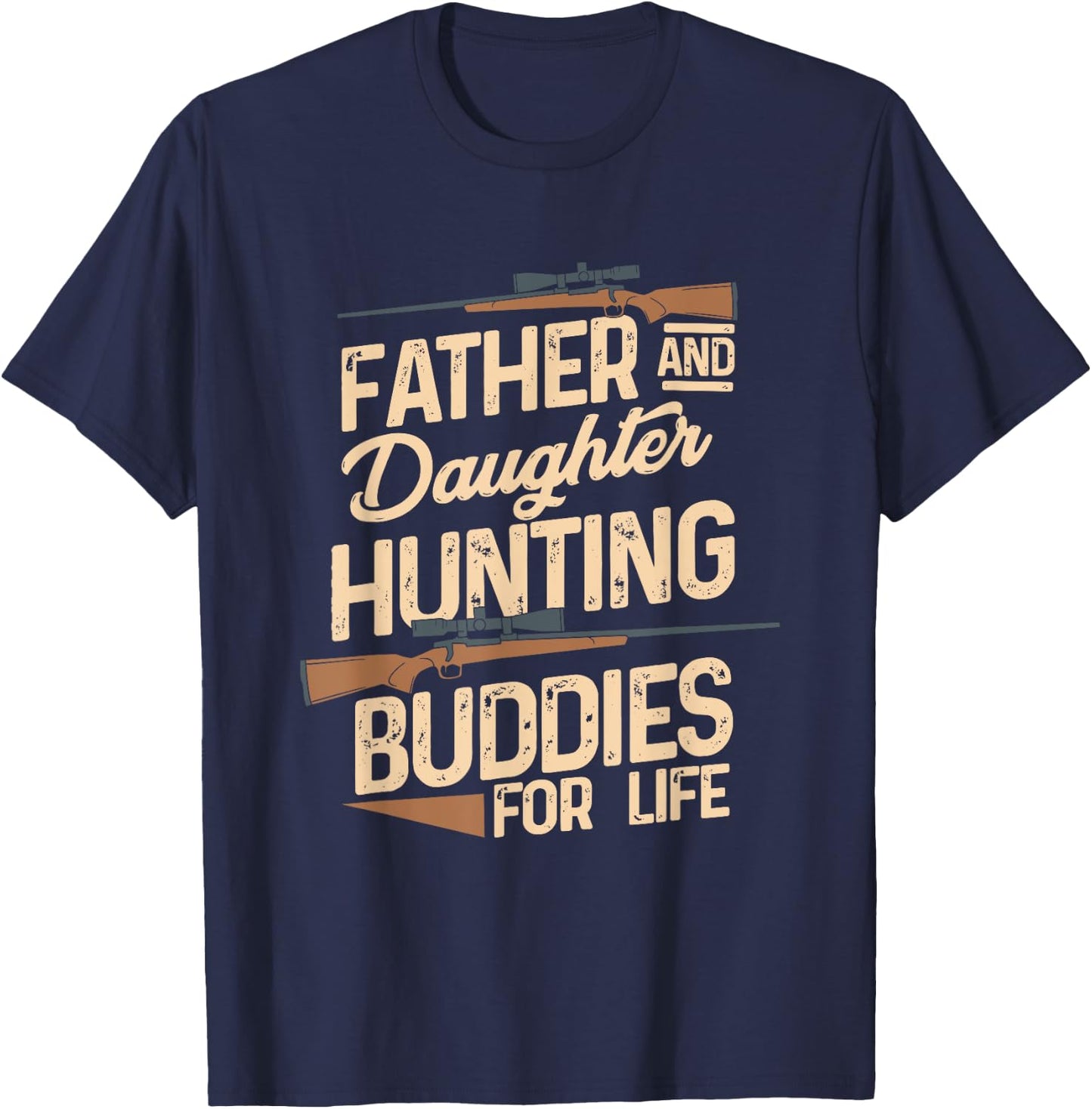 Father And Daughter Hunting Partners For Life Gift T-Shirt - T-Shirt | Navy