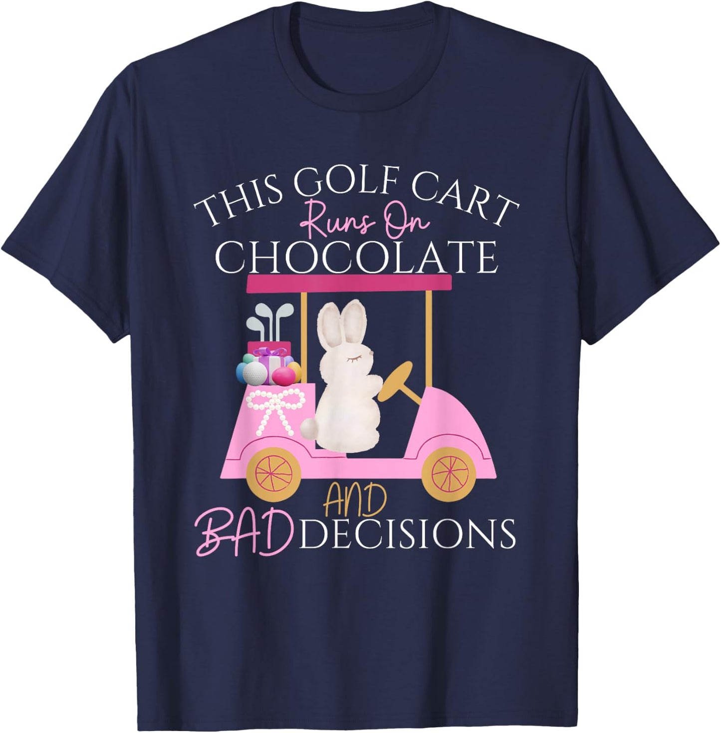 Golf Golfer Easter Eggs Bunny Rabbit Golf Cart Matching T-Shirt - T-Shirt | Navy