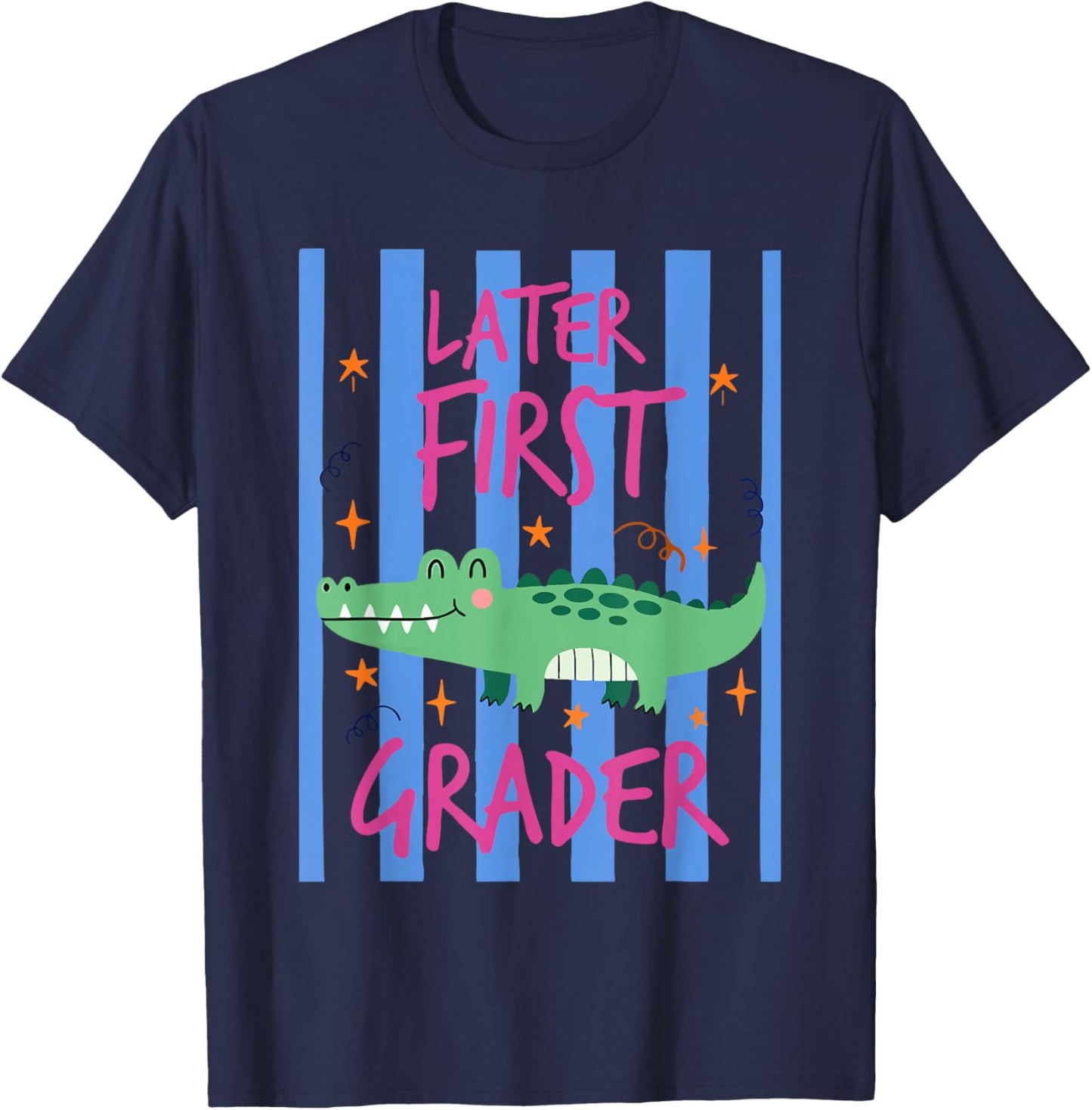 Striped See You Later First Grader Alligator Cute 1st Grade T-Shirt - T-Shirt | Navy