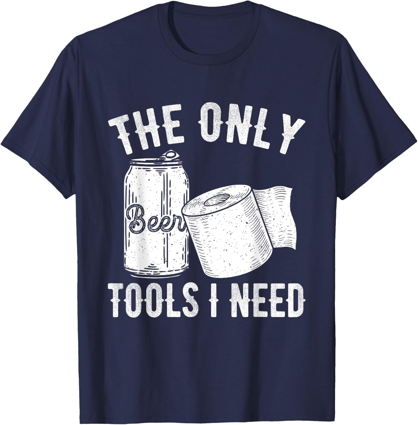 Funny Beer Toilet Paper Humor Drinking Alcohol Lover Dad T-Shirt - T-Shirt | Navy