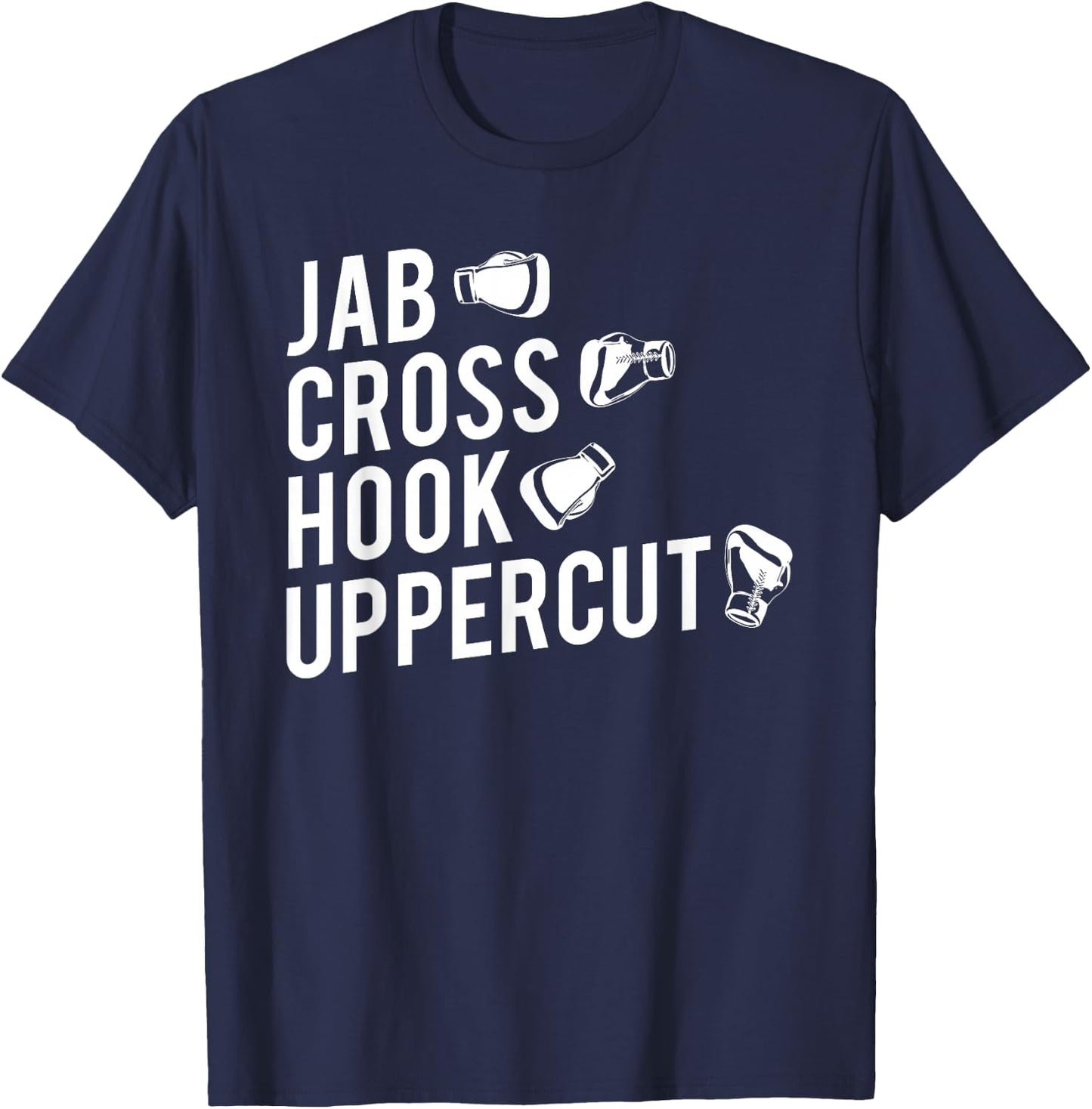 Boxing , Jab Cross Hook Uppercut Boxer T-Shirt - T-Shirt | Navy