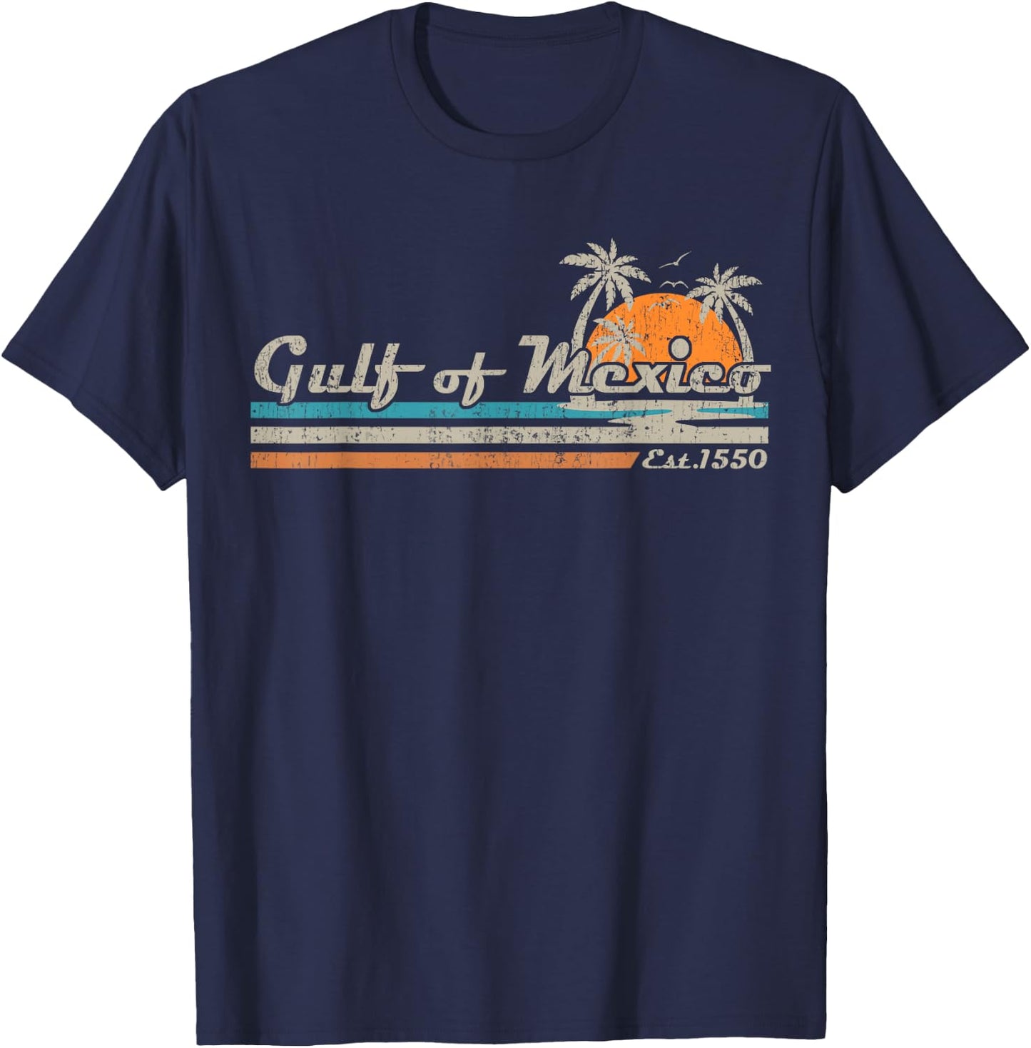 Vintage Gulf of Mexico Since 1550 Retro Vintage Beach Funny T-Shirt - T-Shirt | Navy