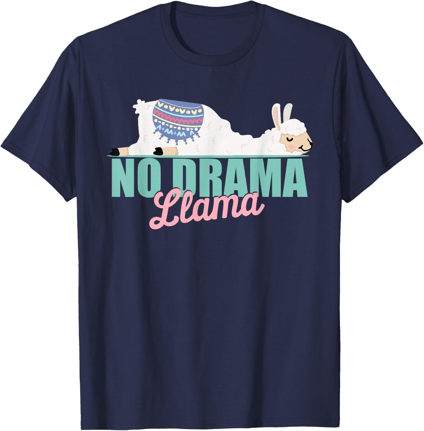 Cute No-Drama Llama Funny Quote llama laying T-Shirt - T-Shirt | Navy