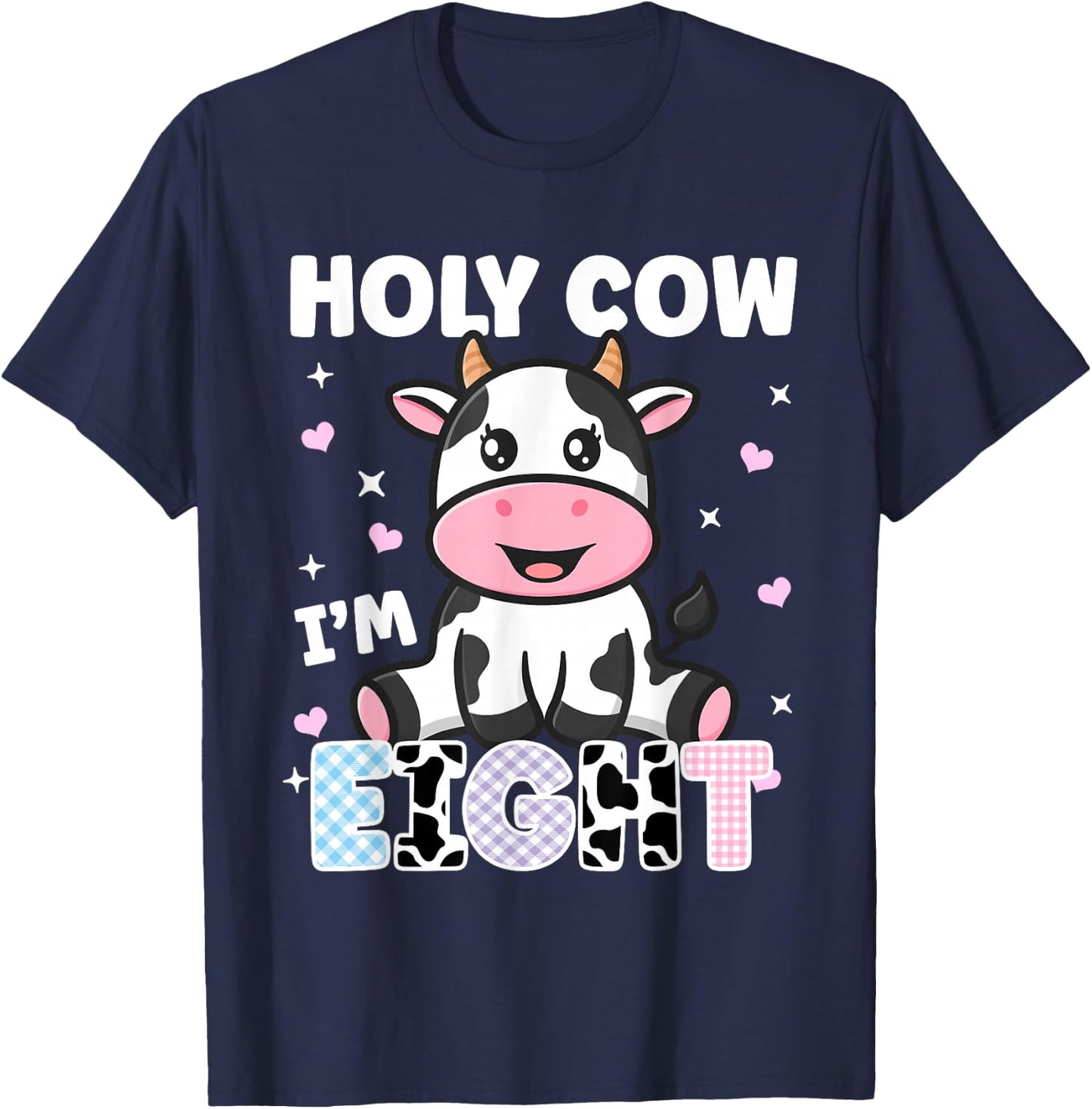 Holy Cow I'm Eight Years Old Cute Cow 8th Birthday Party T-Shirt - T-Shirt | Navy