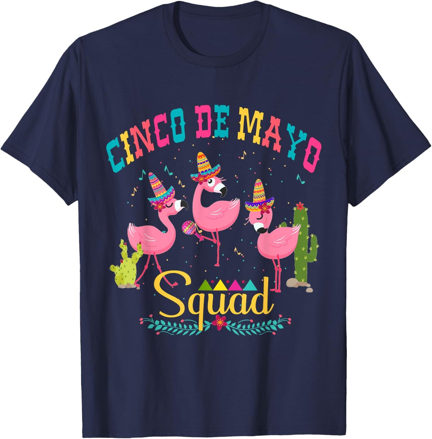 Cinco de Mayo Squad Flamingo Mamacita squad T-Shirt - T-Shirt | Navy