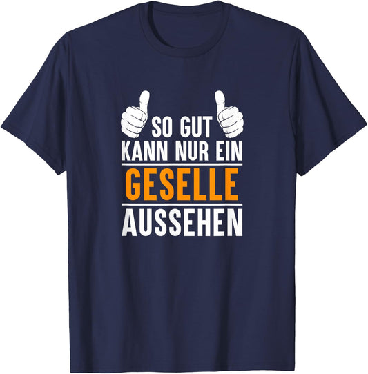 Geselle Geseller Exam Bestanden Saying Car Mechatronics , black T-Shirt - T-Shirt | Navy