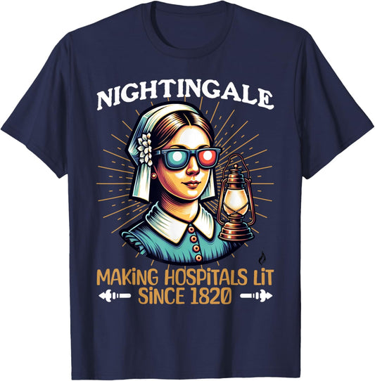 Florence Nightingale -Hospitals Lit Since 1820- Funny Nurse T-Shirt - T-Shirt | Navy