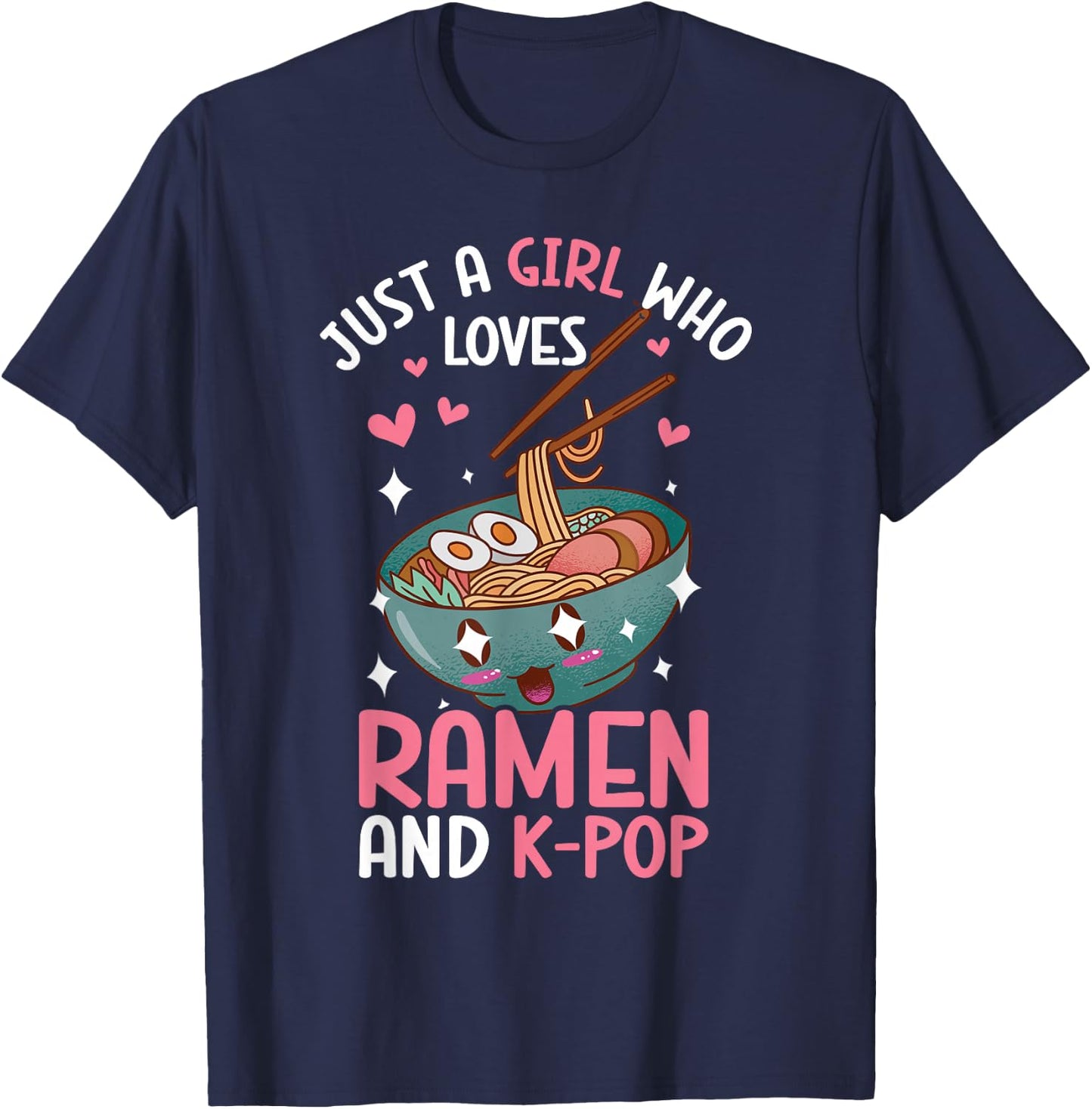 Just A Girl Who Loves Ramen And K-Pop Graphic Teen Girls T-Shirt - T-Shirt | Navy