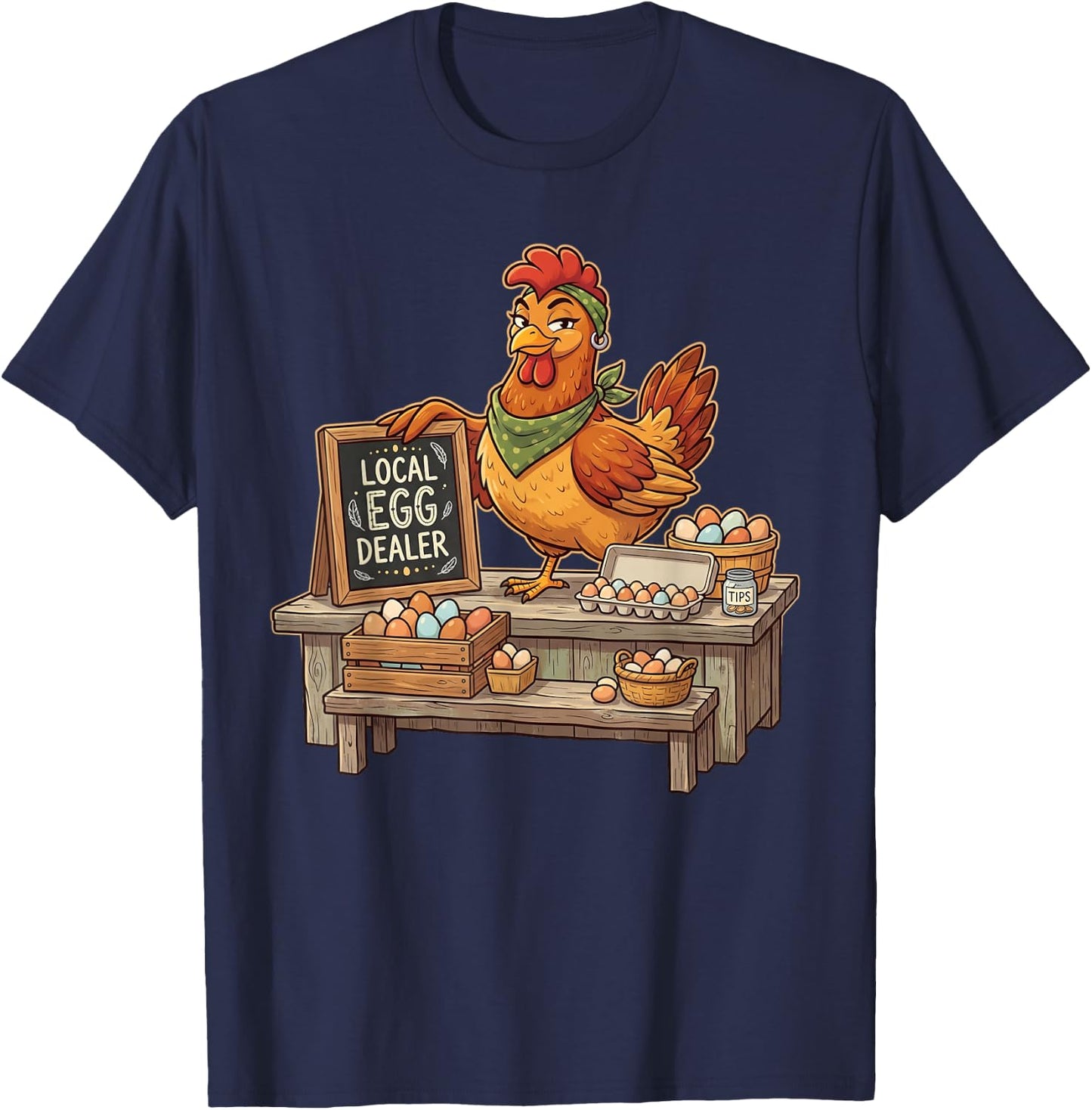 Local Egg Dealer Chicken Farm Stand Cute Hen Animal T-Shirt - T-Shirt | Navy