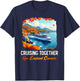 New England Canada Cruise Cruising Together Fall Autumn T-Shirt - T-Shirt | Navy