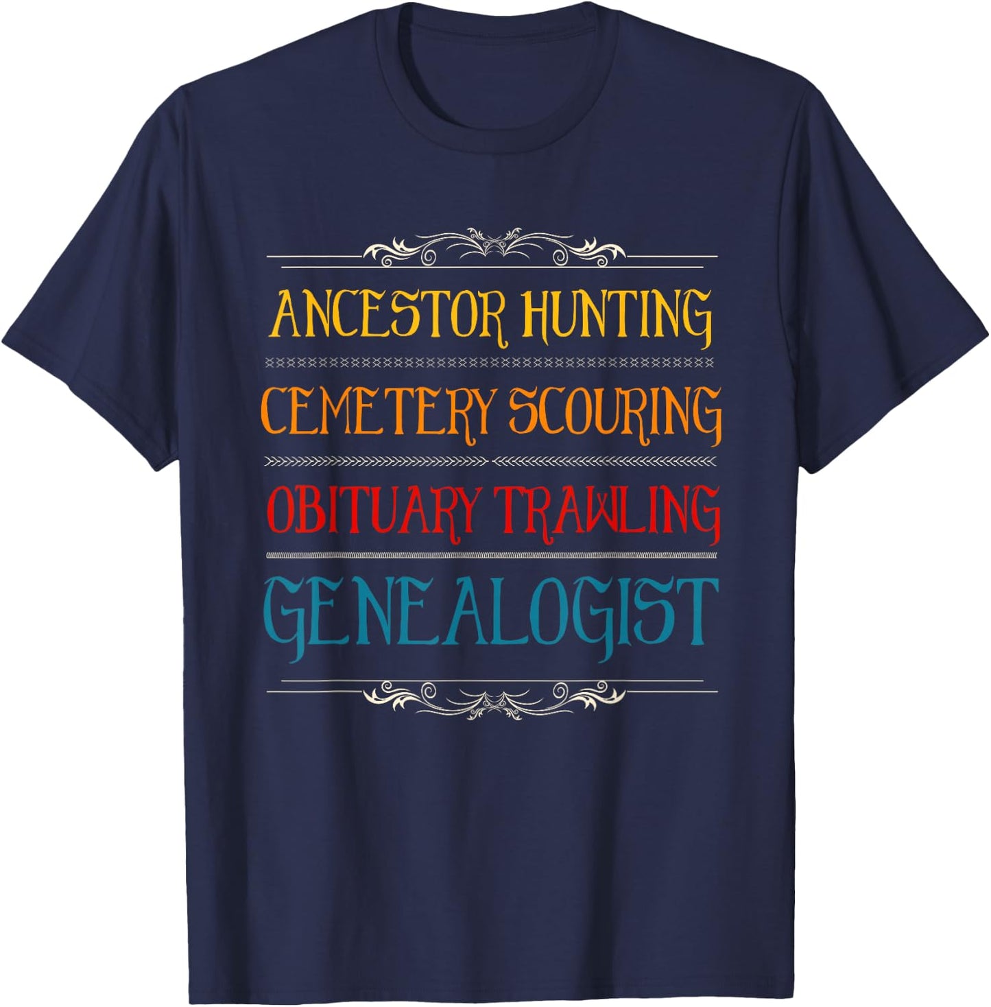 Genealogist History Tree Research Genealogy Family Historian Small T-Shirt - T-Shirt | Navy