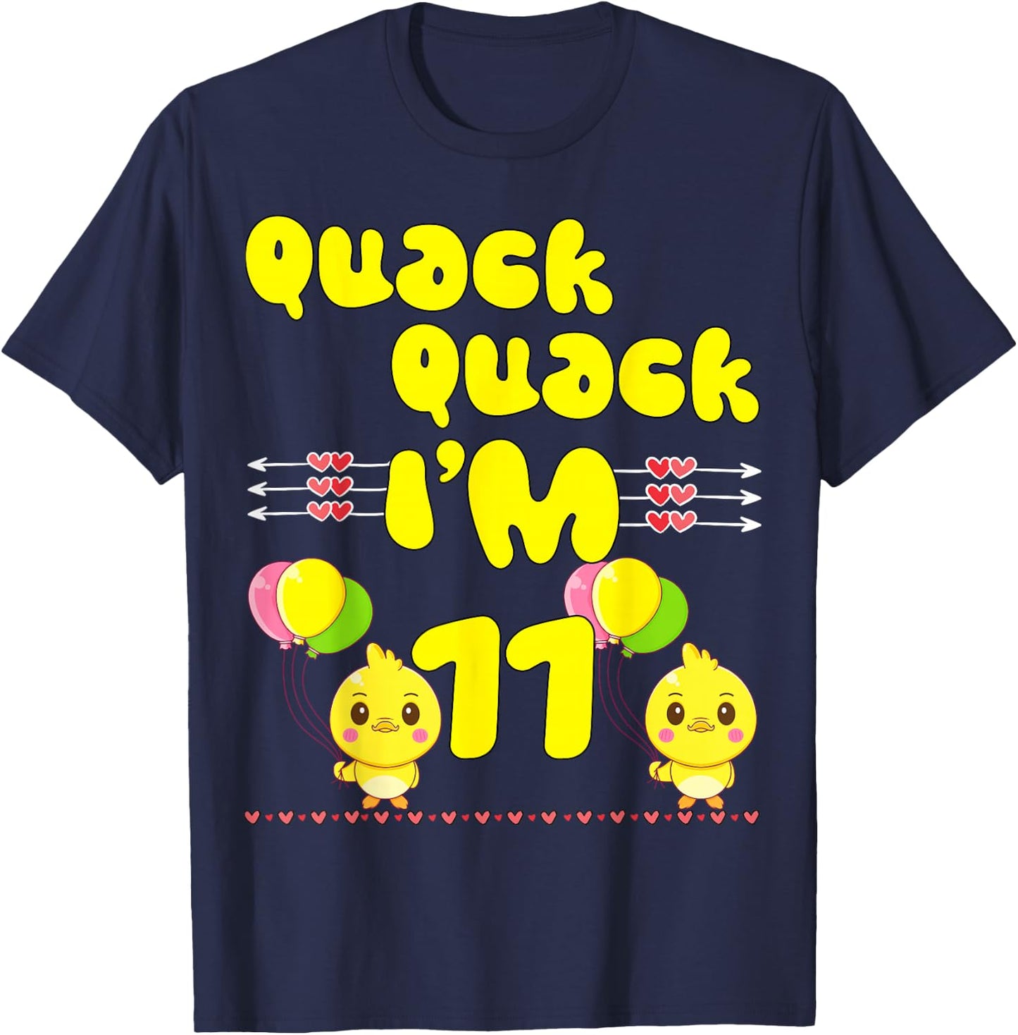 Quack Quack I'm 11 Farm Duck Theme Party 11th Year Birthday T-Shirt - T-Shirt | Navy