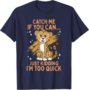 Cheetah Kids Cheetah Lover Catch Me If You Can Cute Cheetah T-Shirt - T-Shirt | Navy