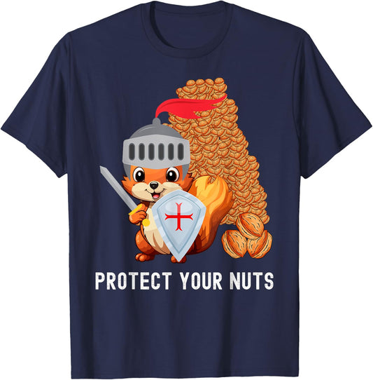 funny adult humor with squirrel Protect Your Nuts T-Shirt - T-Shirt | Navy