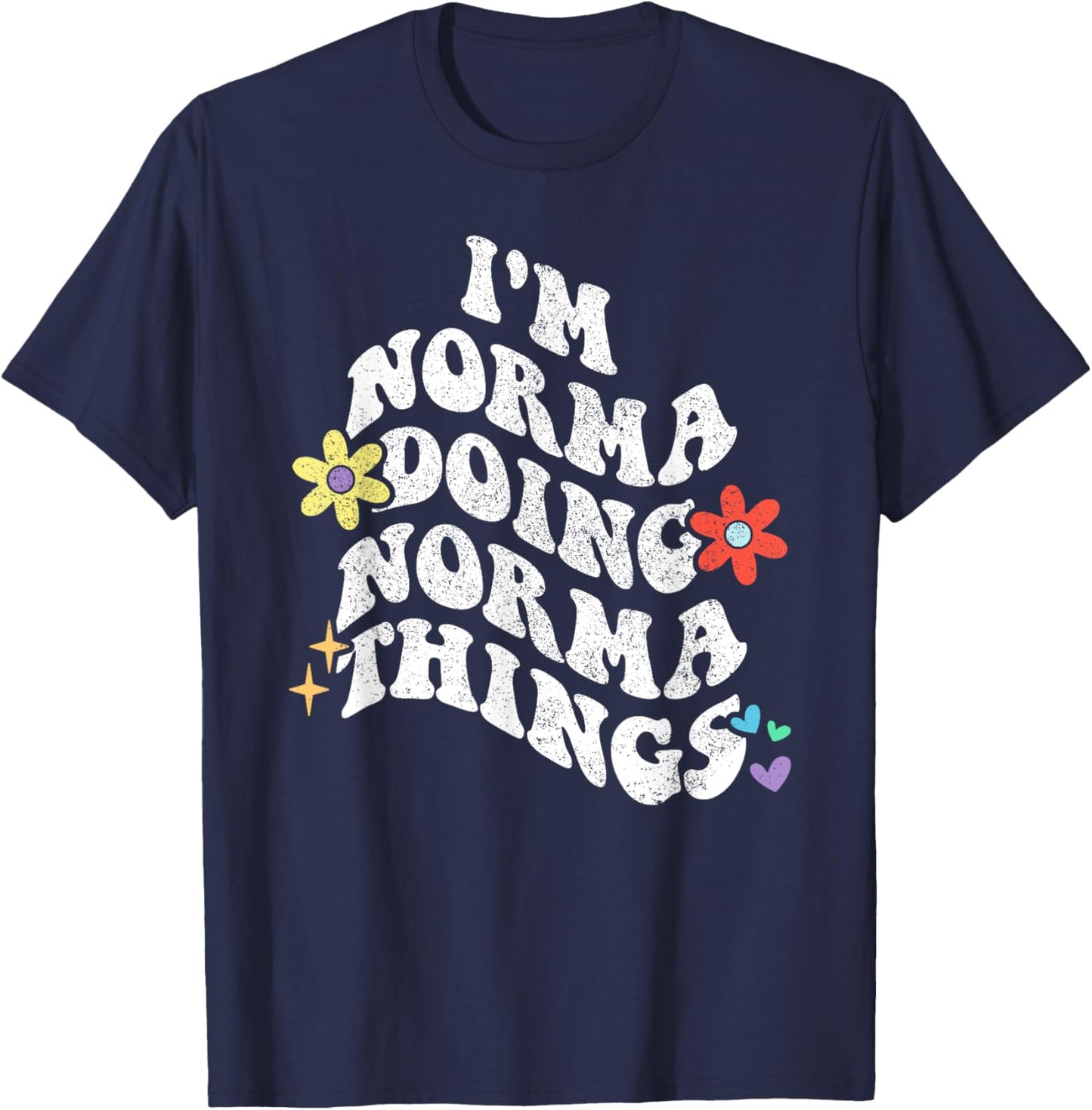 Retro Groovy Im NORMA Doing NORMA Things Funny Mother's Day T-Shirt - T-Shirt | Navy