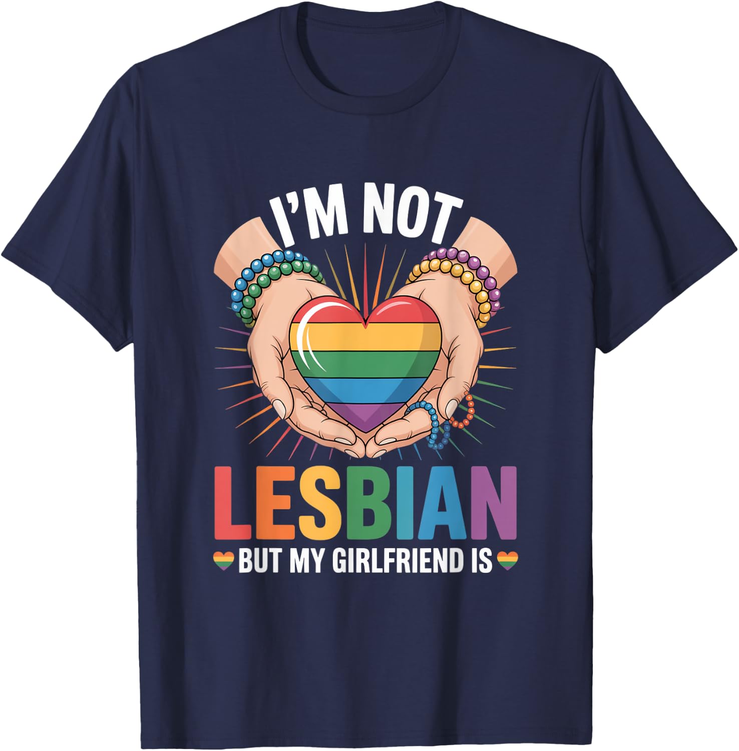 I'm not lesbian but my girlfriend is T-Shirt - T-Shirt | Navy