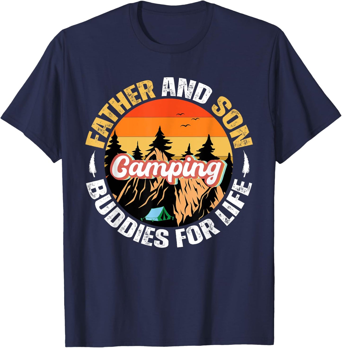 Dad and Son Camping Buddies for Life Family Matching Camping T-Shirt - T-Shirt | Navy