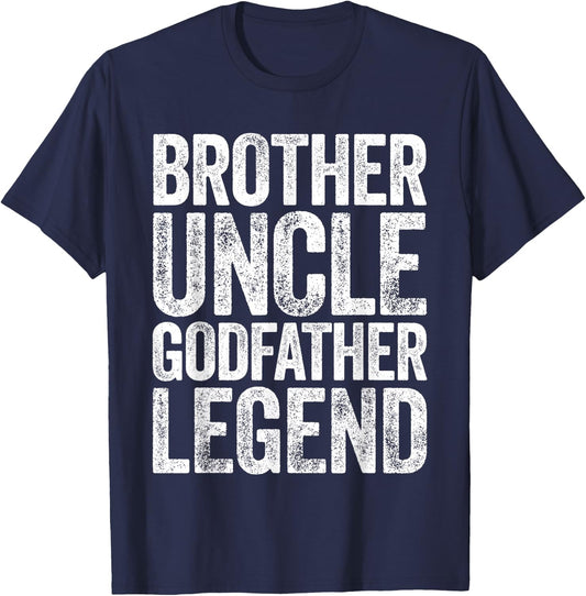 Brother Uncle Godfather Legend Shirt Proposal Fathers Day T-Shirt - T-Shirt | Navy