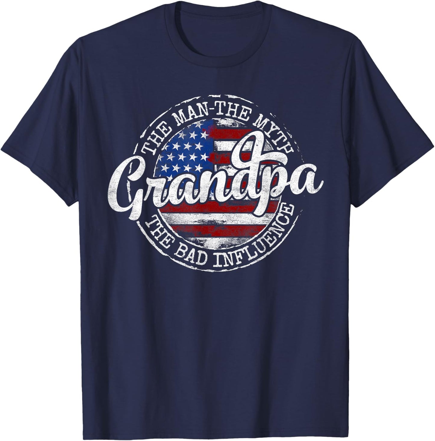 Grandpa Man Myth Bad Influence USA Flag Stamp Fathers Day T-Shirt - T-Shirt | Navy