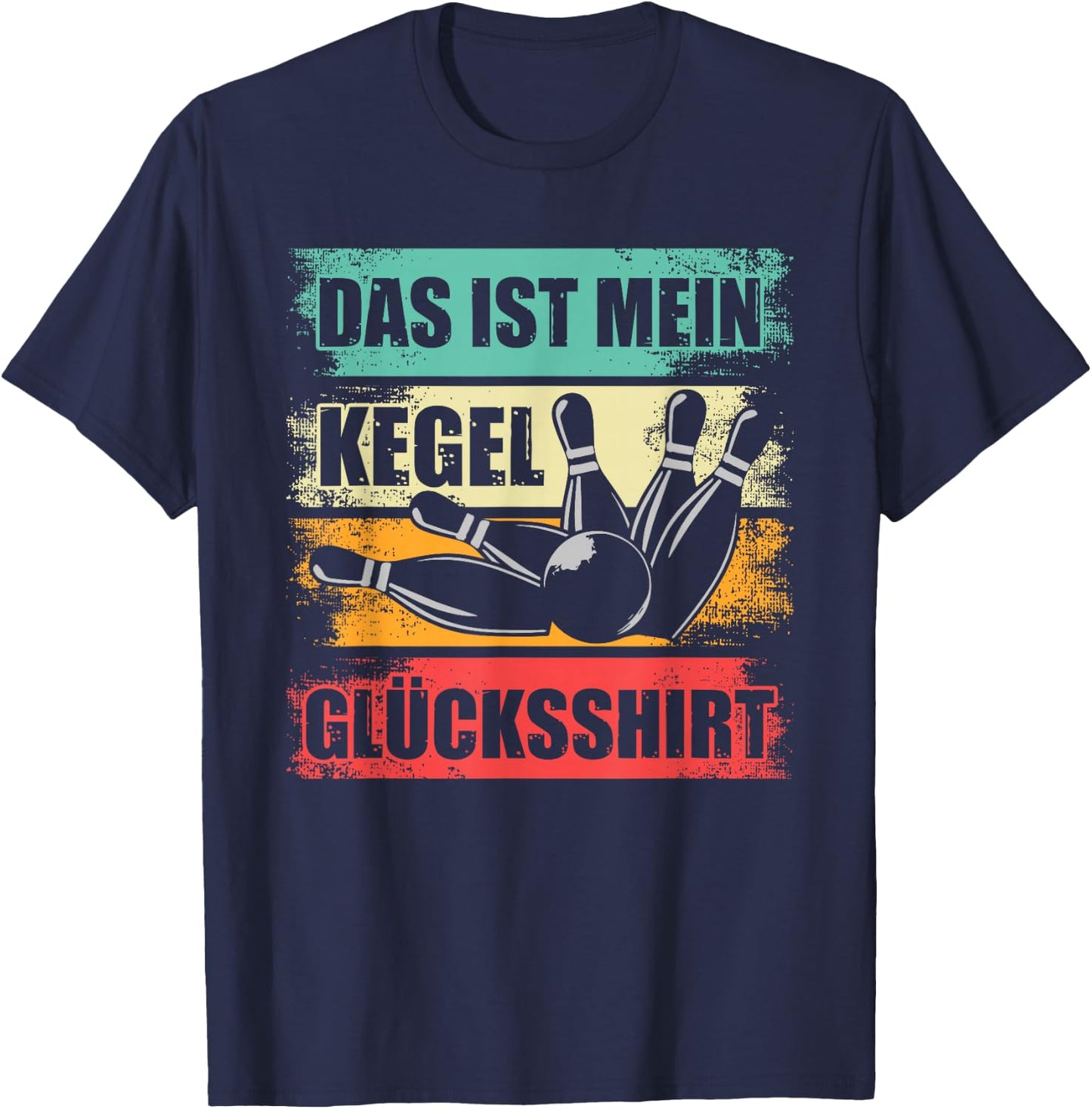 Kegel Lucky Shirt Skittles Skittler Sports Kegler Cones , black T-Shirt - T-Shirt | Navy