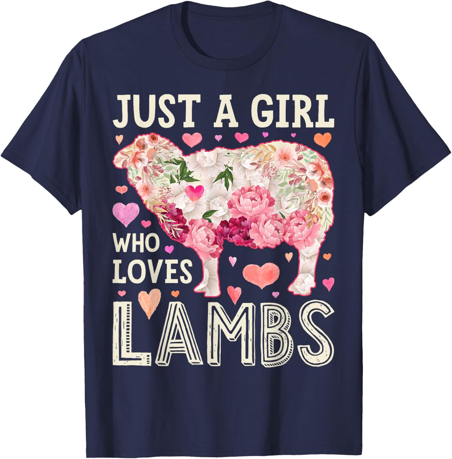 Lamb Just A Girl Who Loves Lambs Women Farmer Sheep Flower T-Shirt - T-Shirt | Navy