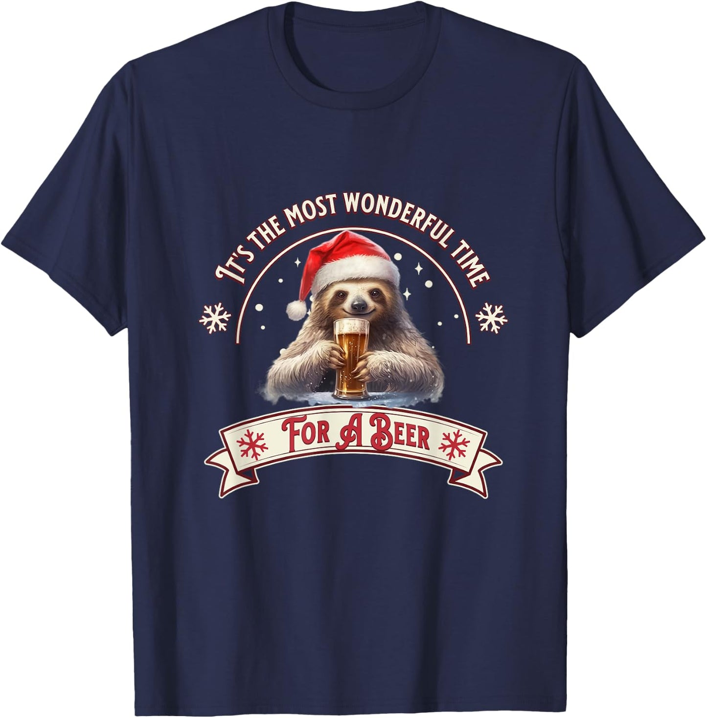 Its The Most Wonderful Time For A Beer Sloth Funny Chirstmas T-Shirt - T-Shirt | Navy