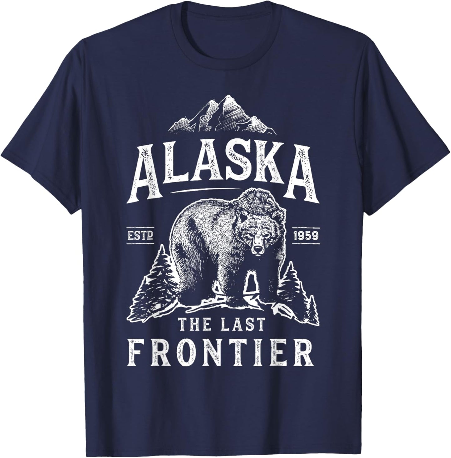 Alaska T Shirt The Last Frontier Bear Home Men Women Gifts T-Shirt - T-Shirt | Navy