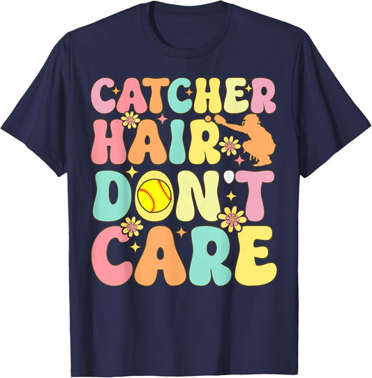 Catcher Hair Don't Care Softball Catcher Softball Player T-Shirt - T-Shirt | Navy