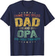I Have Two Titles Dad And Opa Father's Day For Opa T-Shirt - T-Shirt | Navy