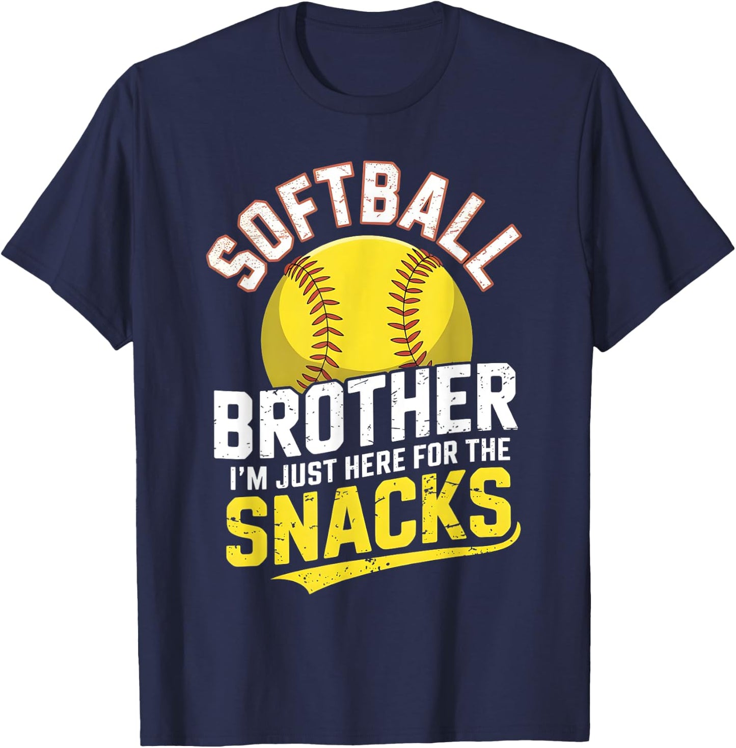 Softball brother I'm Just Here for the snacks Toddler Kids T-Shirt - T-Shirt | Navy