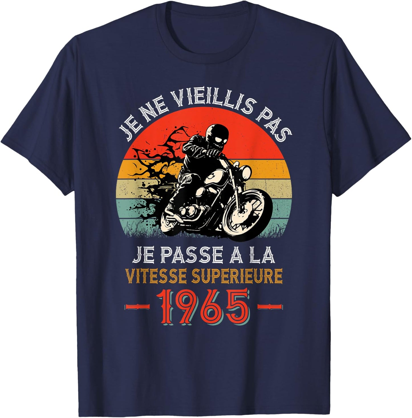 Birthday 60 Years Biker Born In 1965 Vintage Motorcycle Biker , Black, S T-Shirt - T-Shirt | Navy