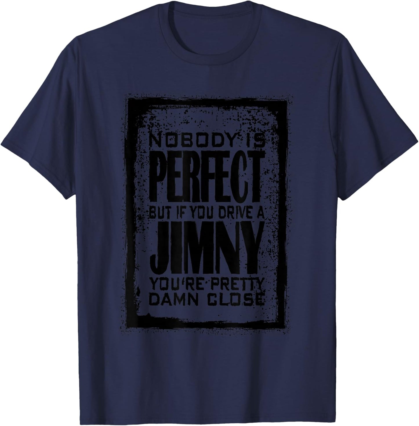 JB74 JB43 4x4 Offroad witzig Niemand ist Perfekt Jimny T-Shirt - T-Shirt | Navy