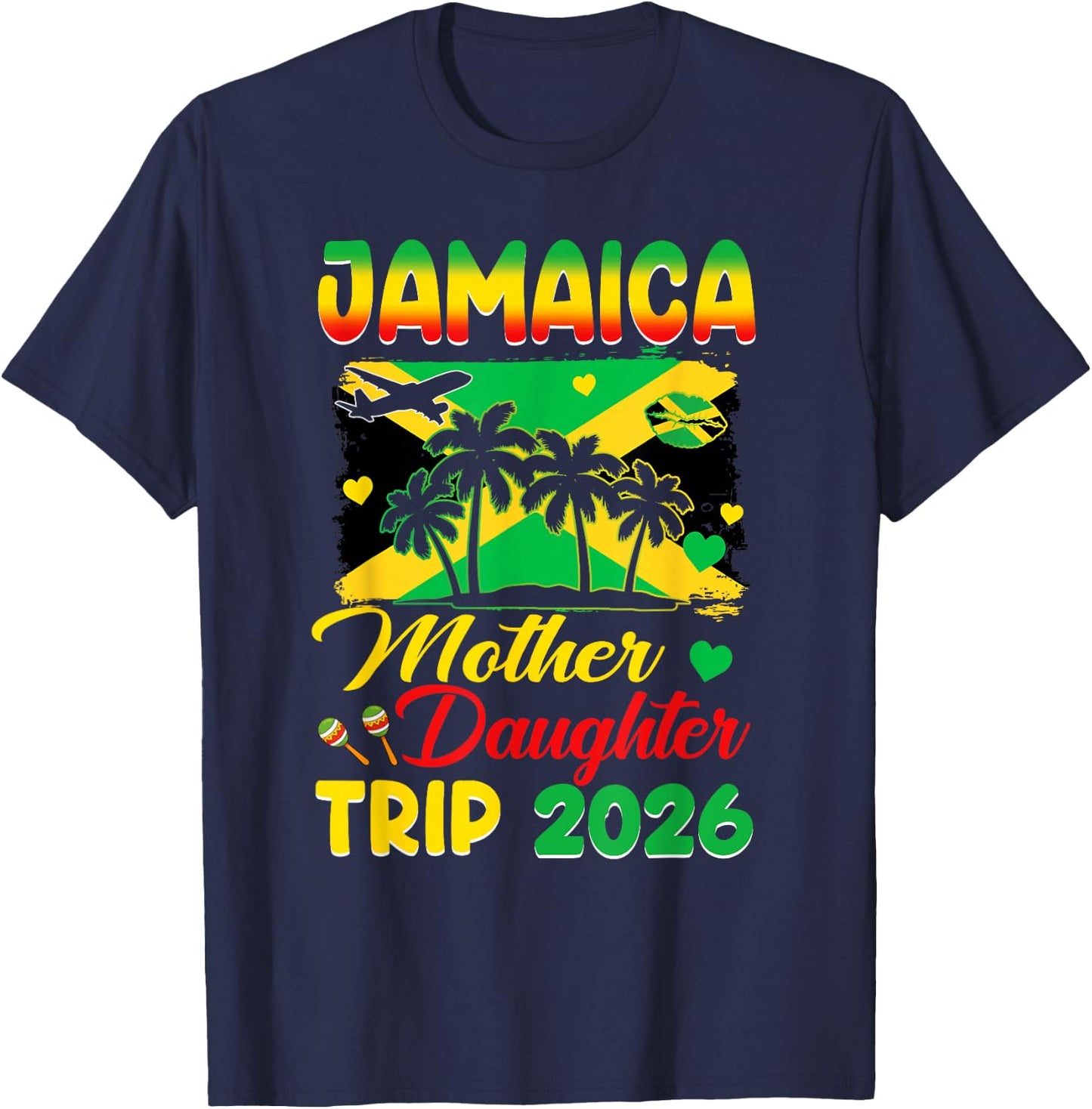 Jamaica Mother Daughter Trip 2026 Jamaican Summer Vacay T-Shirt - T-Shirt | Navy