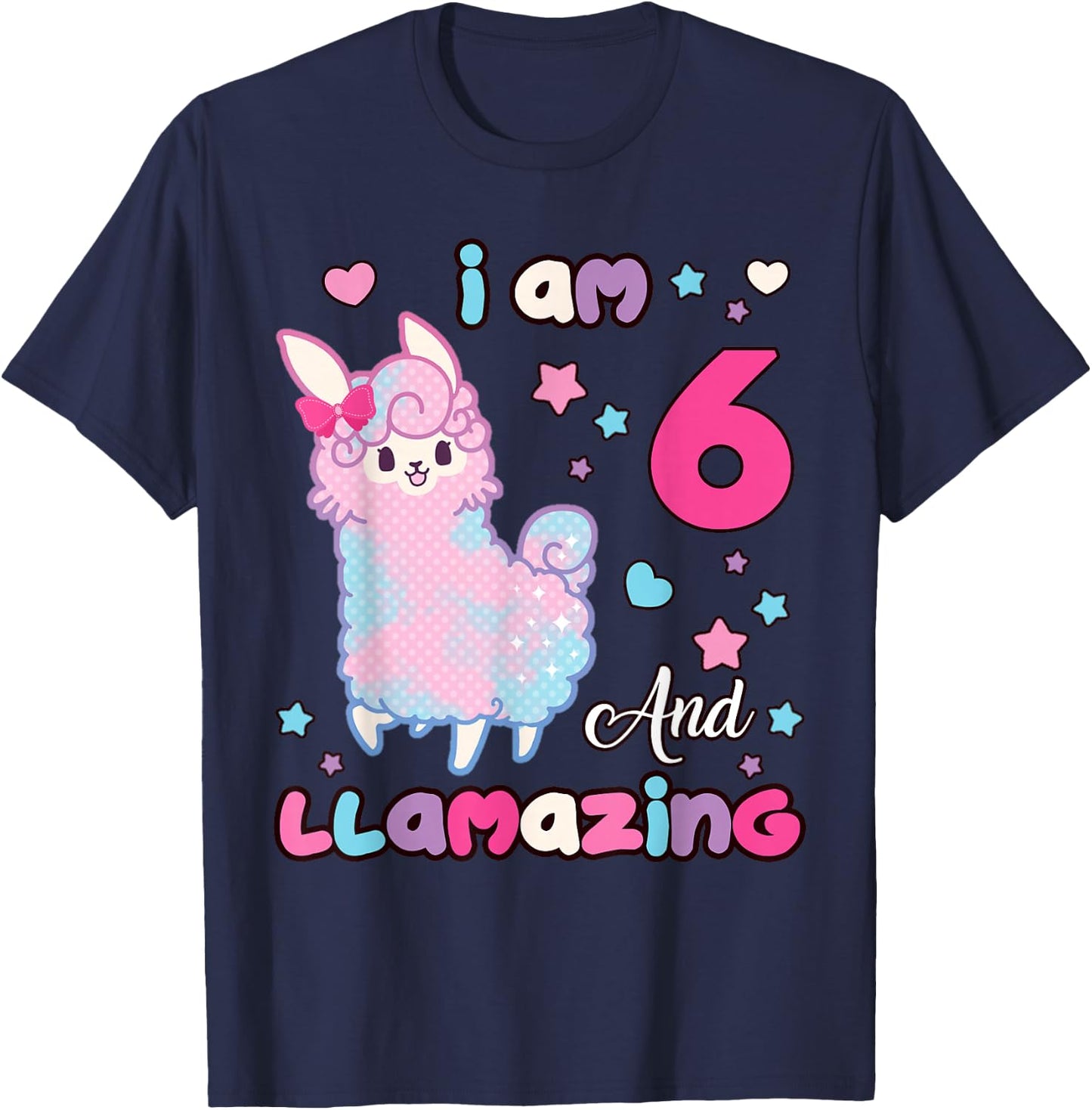 I Am Six 6 Years Old 6th Birthday Girl Llamazing Llama T-Shirt - T-Shirt | Navy