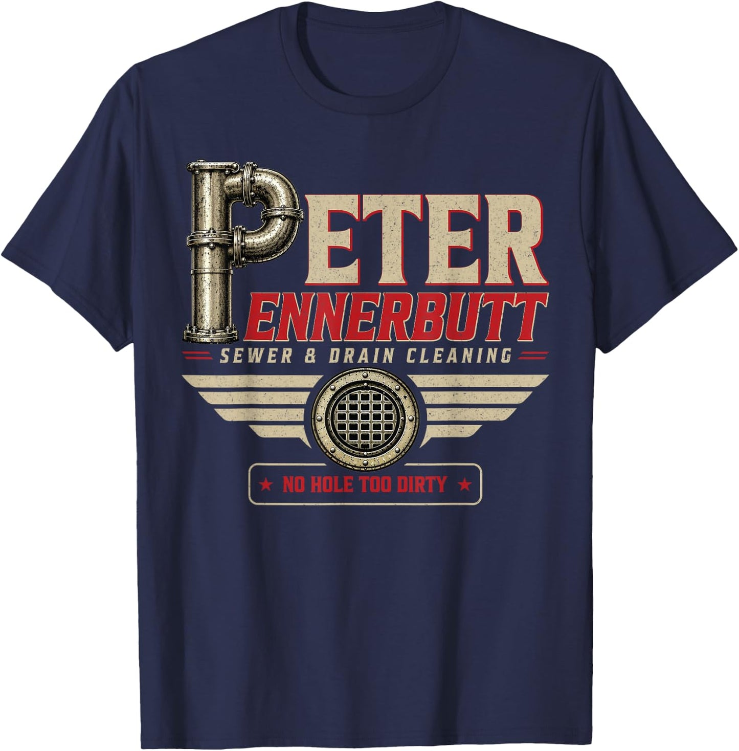 Peter Ennerbutt Funny Adult Humor Innuendo Joke Gag Gifts T-Shirt - T-Shirt | Navy