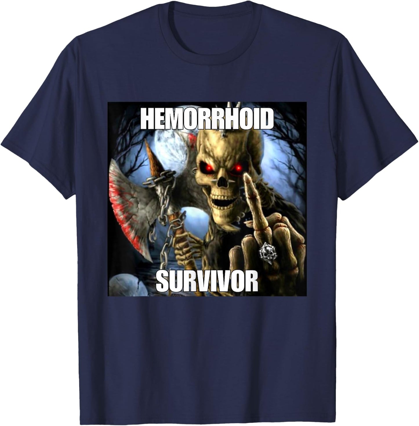 Haemorrhoids Survivor Funny Cringe Hard Skeleton Meme , black T-Shirt - T-Shirt | Navy