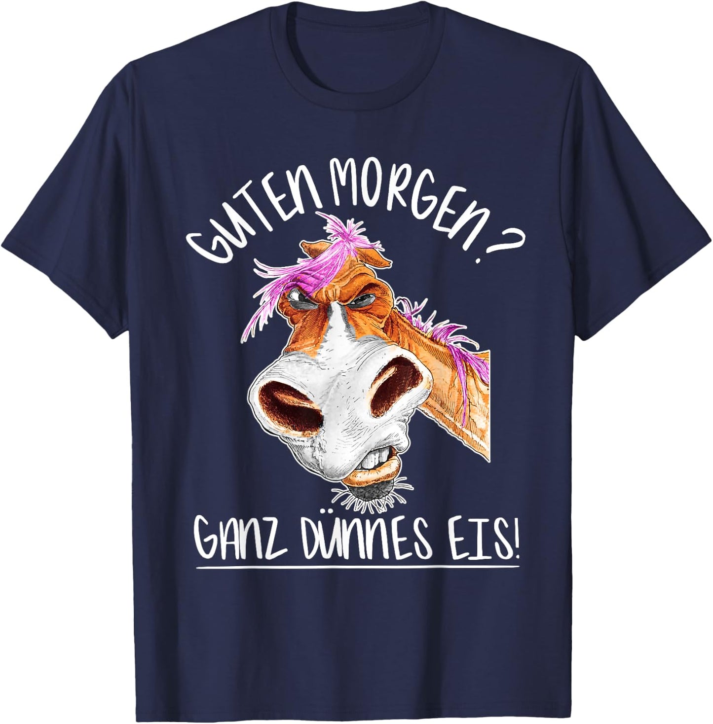 Guten Morgen Ganz Dünnes Eis I Lustiges Pferd Reiterin T-Shirt - T-Shirt | Navy