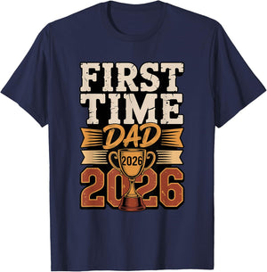 First Time Dad 2026 New Father T-Shirt - T-Shirt | Navy