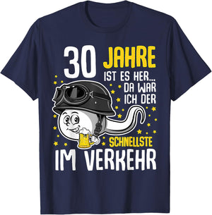 Men's "Vor 30 Jahren der Fastest in Traffic" 30th Birthday Man , black T-Shirt - T-Shirt | Navy