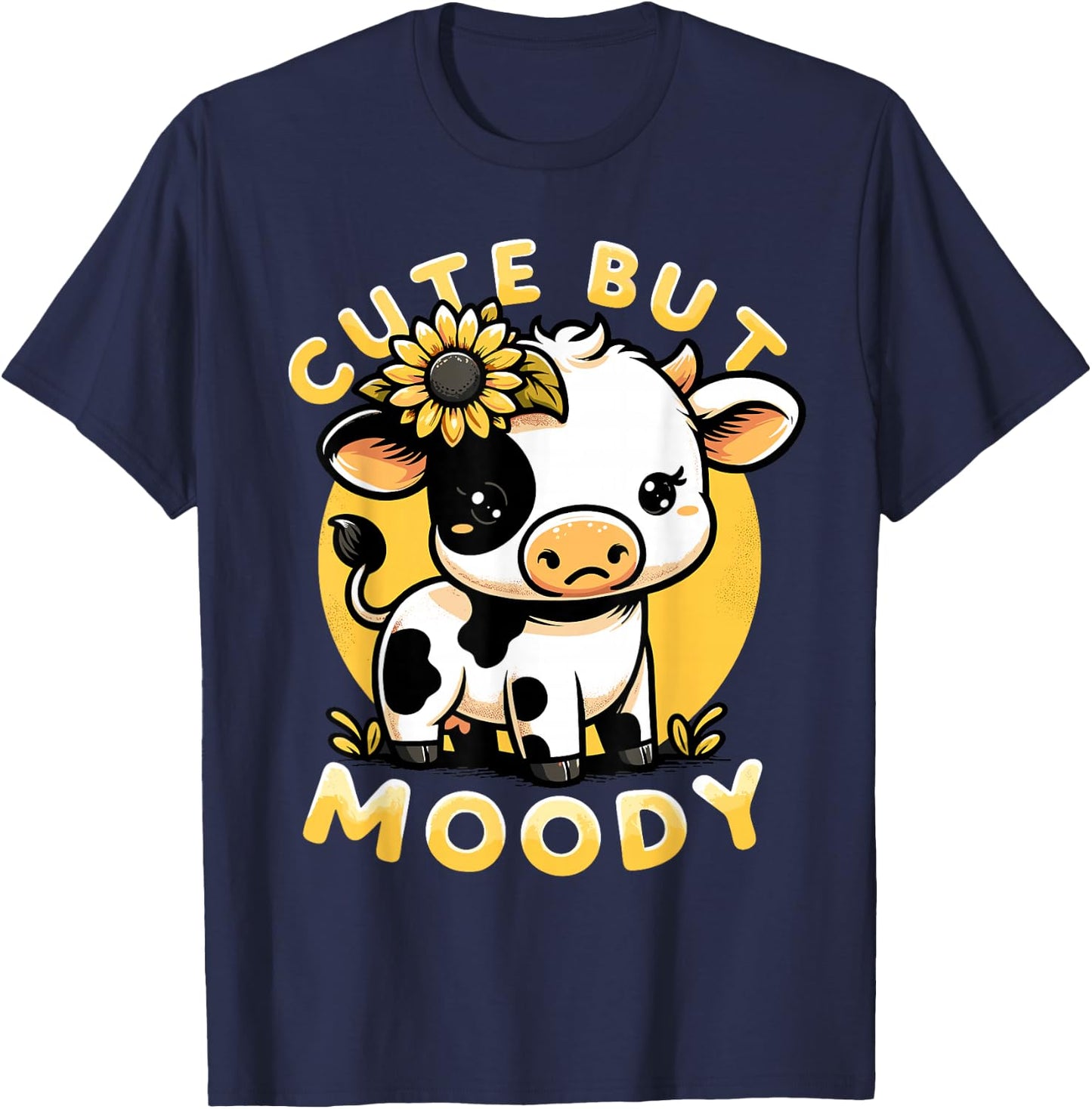Cute But Moody, Cute Cow, Kids, Farm & Baby Cow Sunflower T-Shirt - T-Shirt | Navy