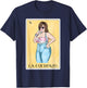 Funny Spanish-Mexican Bingo Gift Big Girls - La Cuerpazo T-Shirt - T-Shirt | Navy