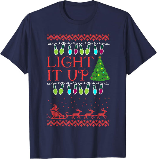 Light It Up Christmas Light Ugly Christmas T-Shirt - T-Shirt | Navy