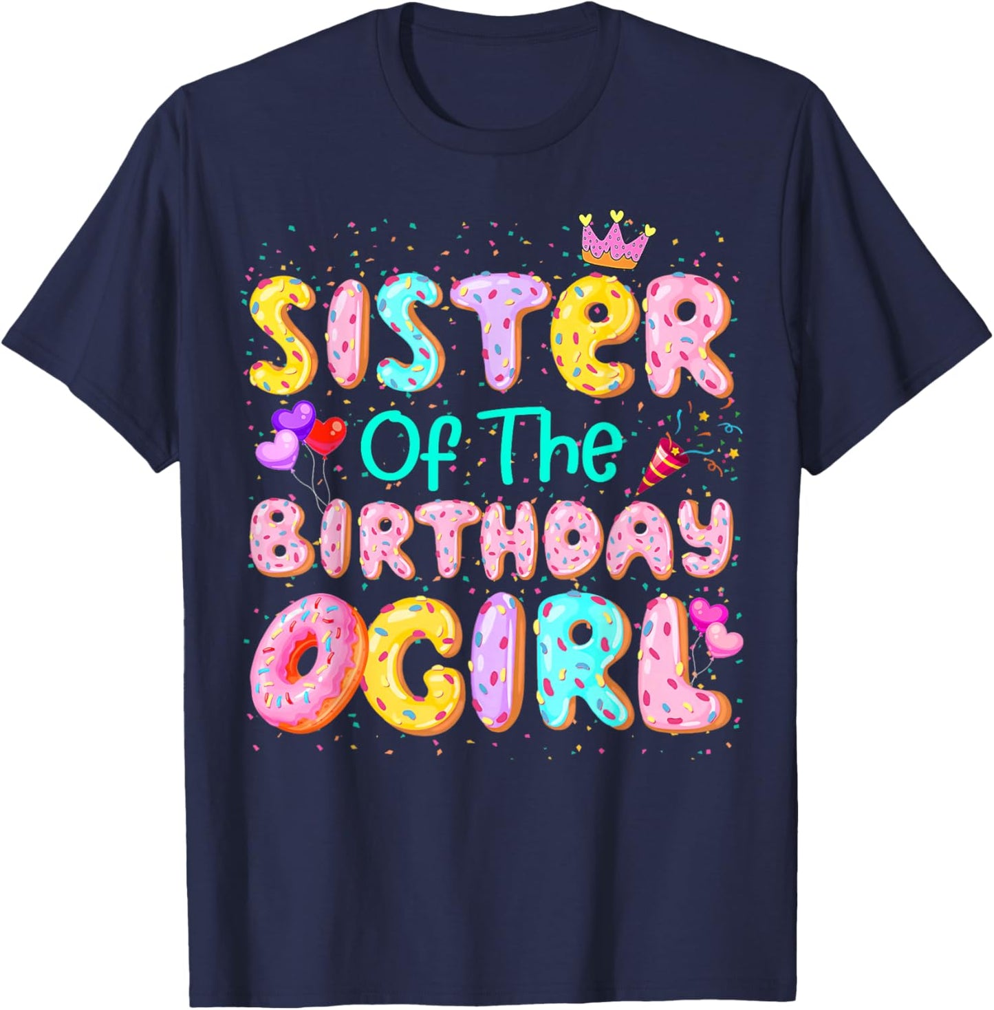 Sister Of The Birthday Girl Sweet Donut Matching Family Bday T-Shirt - T-Shirt | Navy