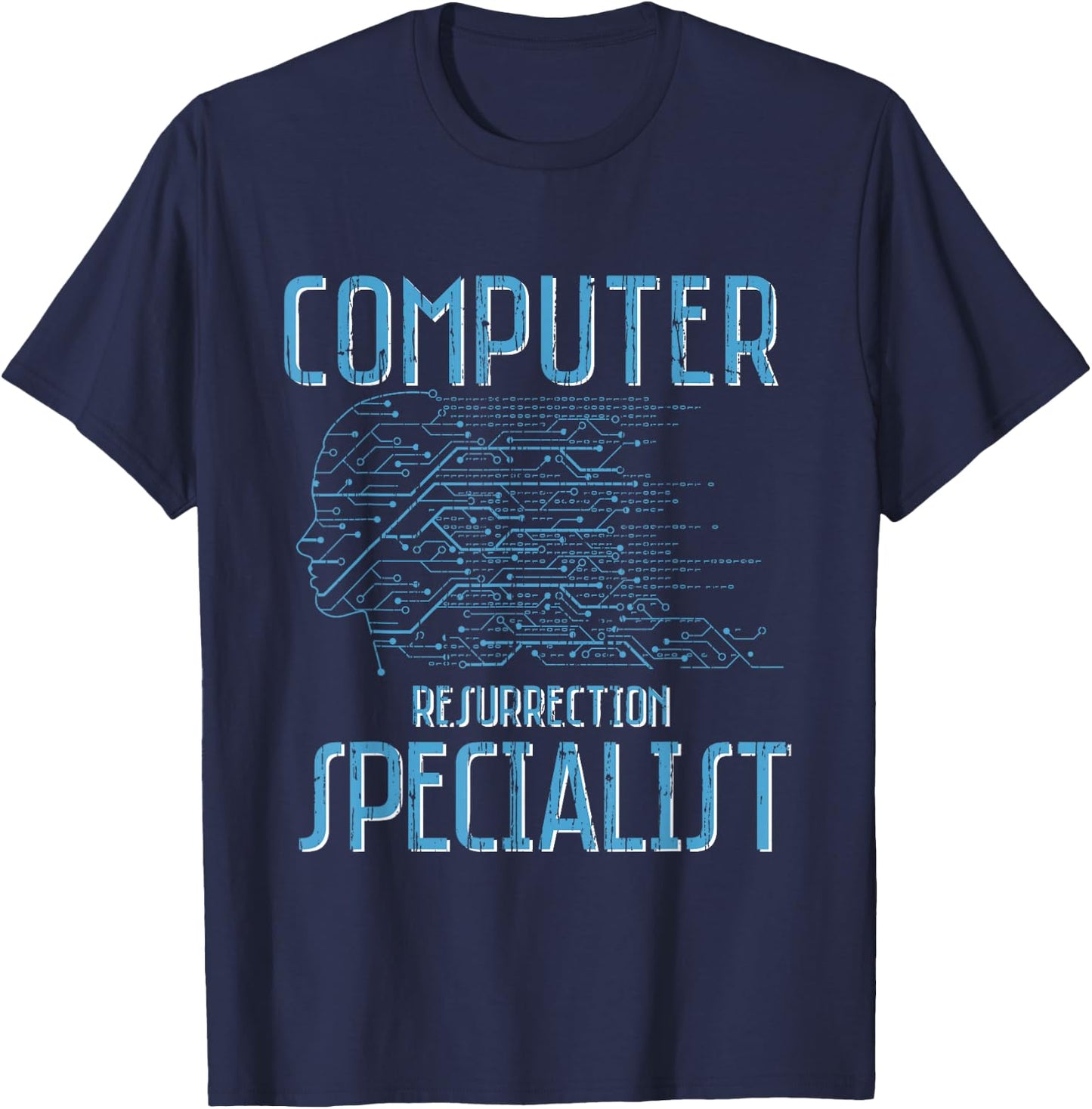 Computer Resurrection Specialist Programming Codes T-Shirt - T-Shirt | Navy