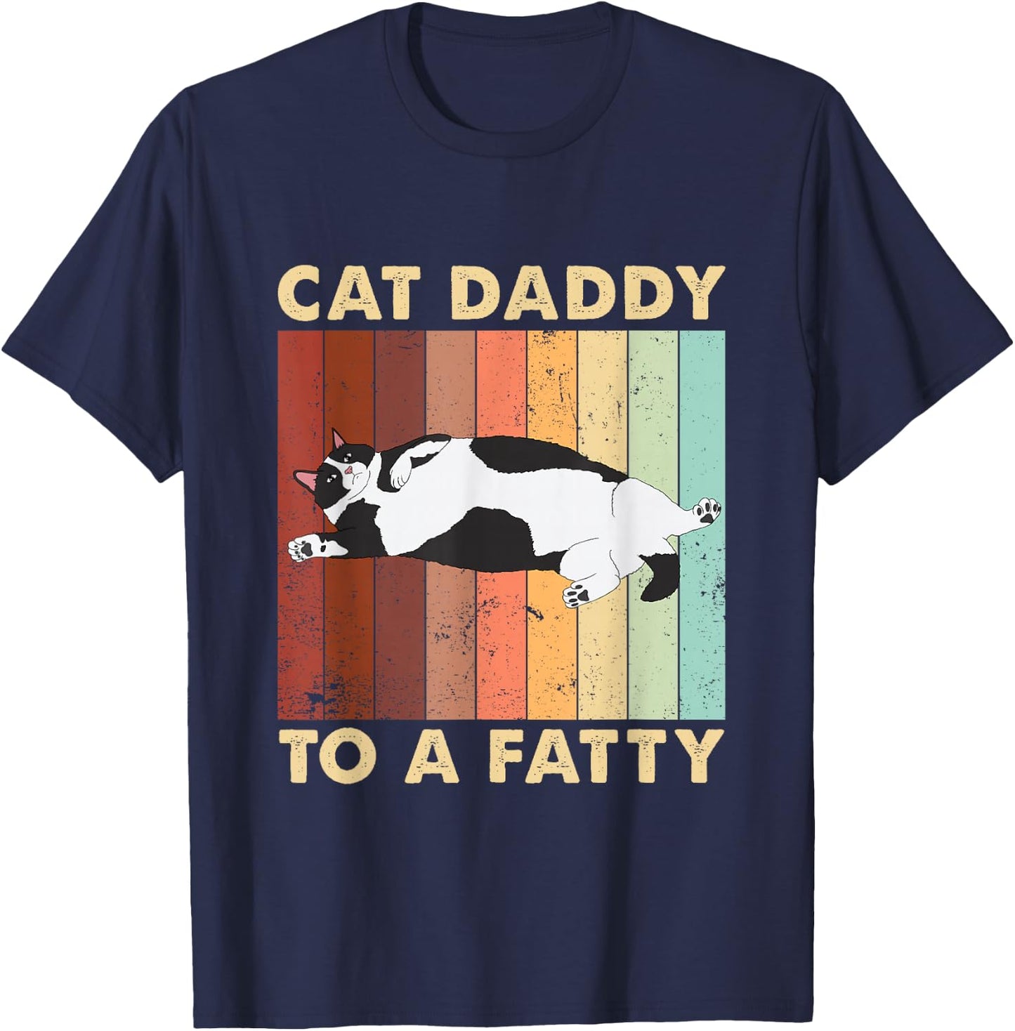 Kitty Lover Cat Gifts For Cat Lover Retro Fat Chonk Dad Funny Cat Daddy To A Fatty , Small T-Shirt - T-Shirt | Navy