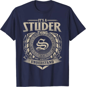 It's A STUDER Thing You Wouldn't Understand Name Vintage T-Shirt - T-Shirt | Navy