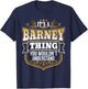 its a Barney Thing You Wouldnt Understand Barney T-Shirt - T-Shirt | Navy