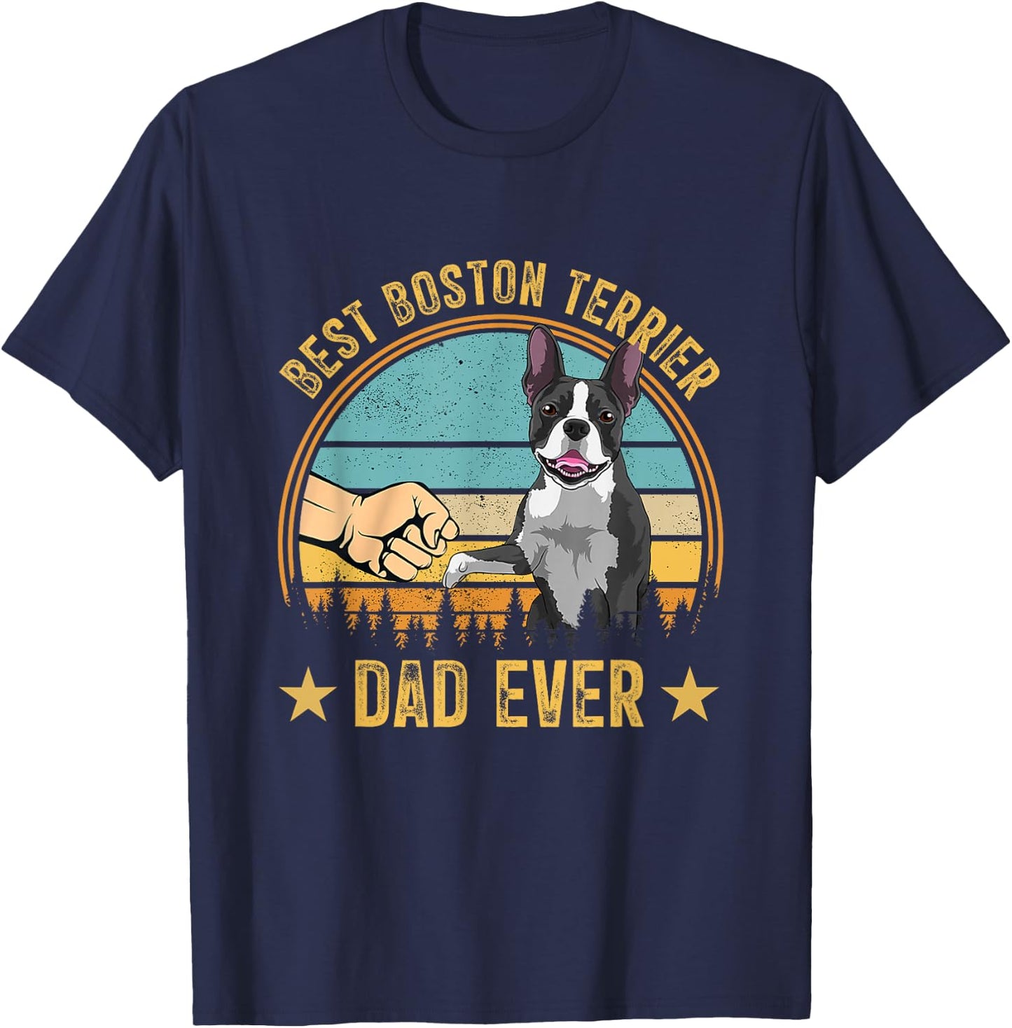 Vintage Best Boston Terrier Dad Ever Fist Bump Funny Dog T-Shirt - T-Shirt | Navy