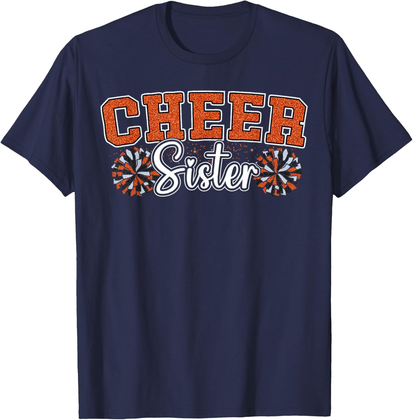 Cheer Sister My Favorite Cheerleader Calls Me Sisters Orange T-Shirt - T-Shirt | Navy